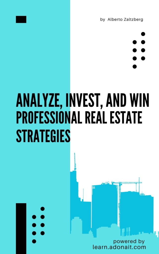 Analyze, Invest, and Win: Professional Real Estate Strategies